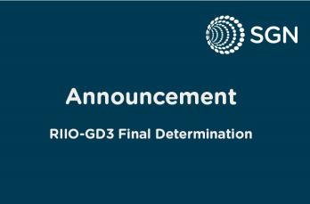 Words on SGN blue background which say Announcement and then RIIO-GD3 Final Determination 